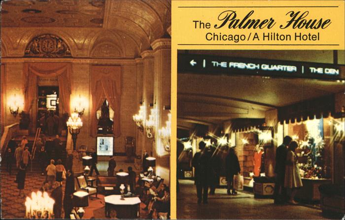 Chicago Illinois The Palmer House Hilton Hotel