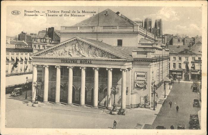 Bruessel Bruxelles Theatre Royal de la Monnaie