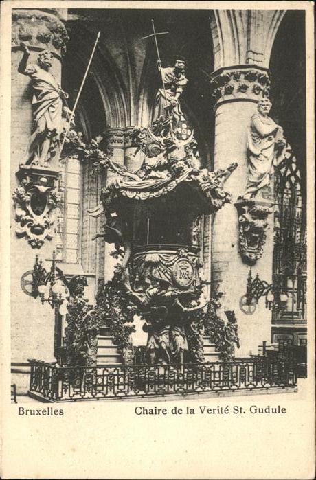 Bruessel Bruxelles Chaire de la Verite St.Gudule