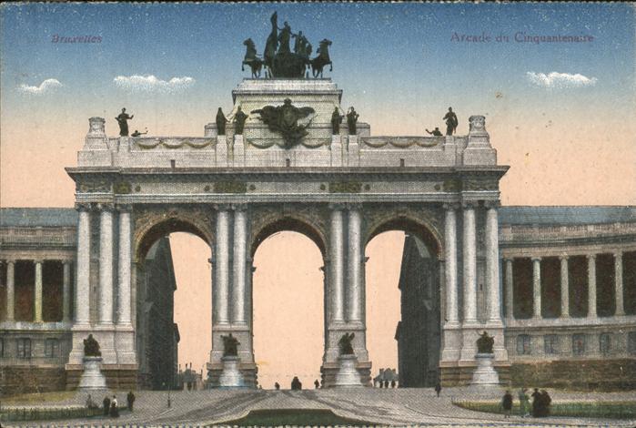 Bruessel Bruxelles Arcade du Cinquantenaire