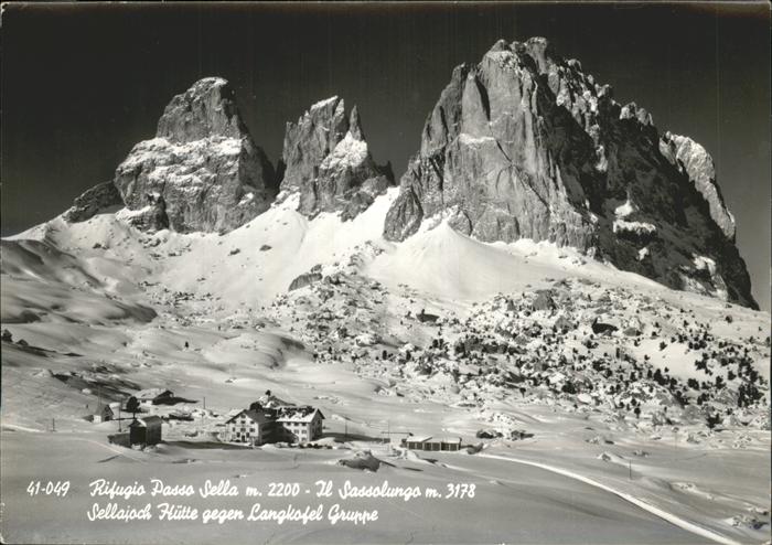 Canazei Rifugio Passo Sella Sassolungo Dolomiti Sellajoch Berghuette Langkofel G