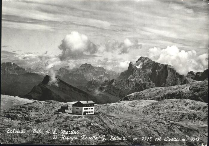 San Martino di Castrozza Rifugio Rosetta Giovanni Pedrotti col Civetta Dolomiti