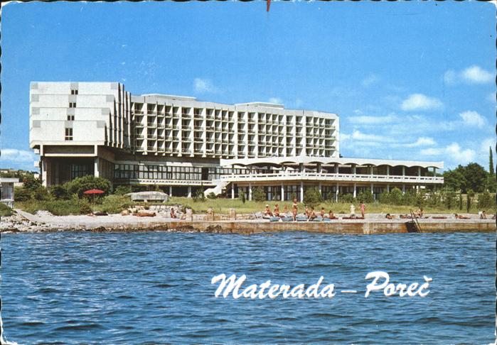 Porec Plava Laguna Hotel Materada