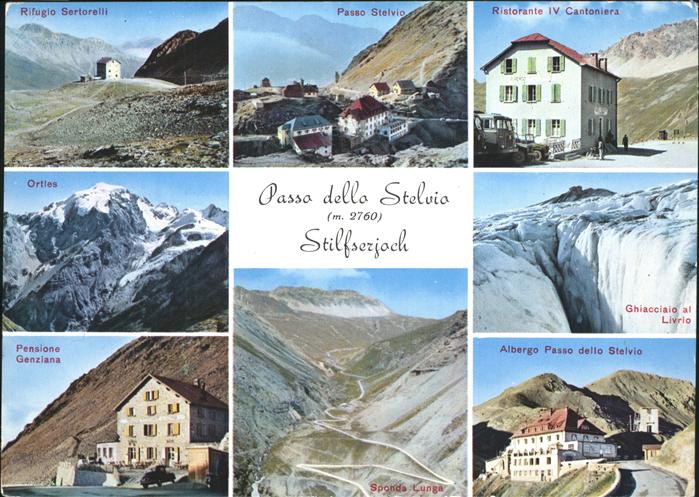 Stilfserjoch Passo dello Stelvio Albergo Passo dello Stelvio Rifugio Sertorelli