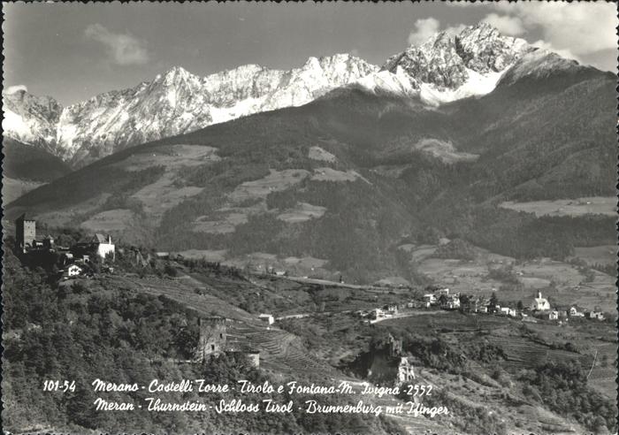 Merano Meran Castelli Torre Tirolo e Fontana M. Ivigna Thurnstein Schloss Tirol