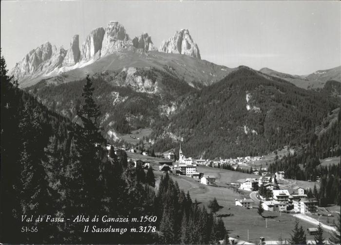 Alba Canazei Val di Fassa Sassolungo Langkofel Dolomiten