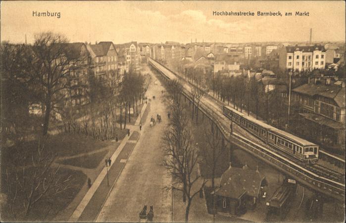 HAMBURG  CITY Hochbahnstrecke Barmbeck am Markt