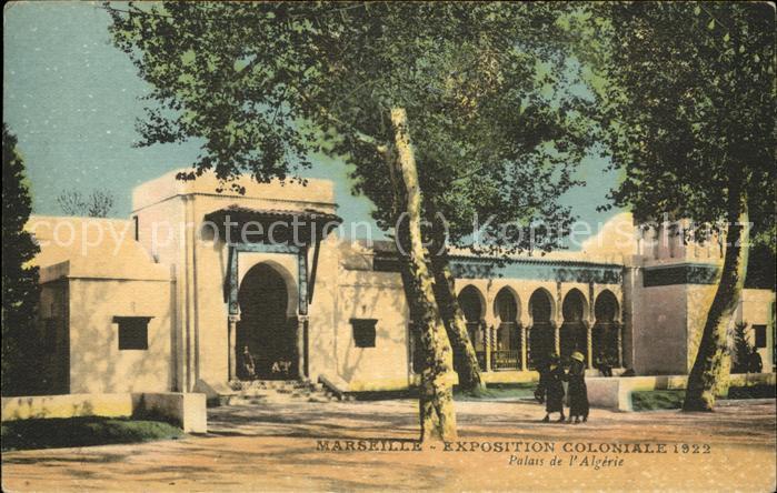 Exposition Coloniale Marseille 1922 Palais de l'Algerie