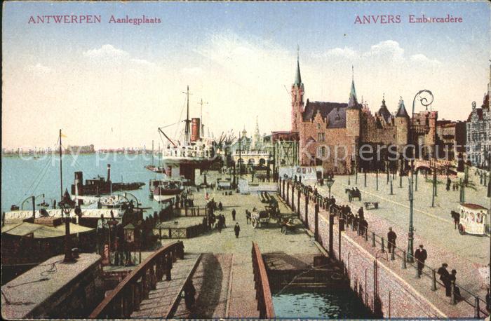 Antwerpen Anvers Anvers Aanlegplaats Dampfschiff