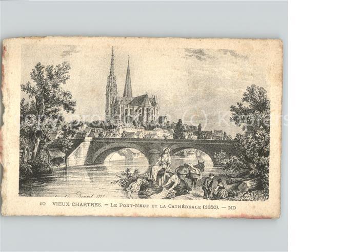 Chartres 28 Vieux Chartres Le Pont Neuf et la Cathe