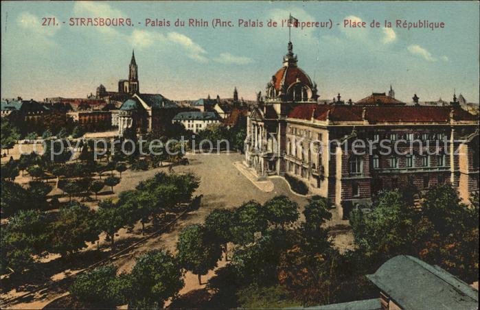 Strassburg Elsass Palais du Rhin Place de la Republique