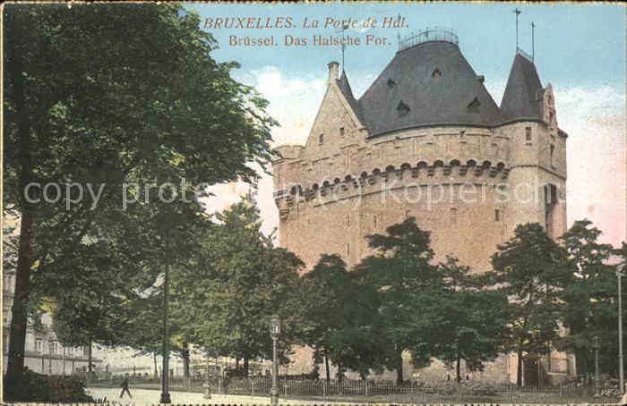 Bruxelles Bruessel La Porte de Hal Feldpost