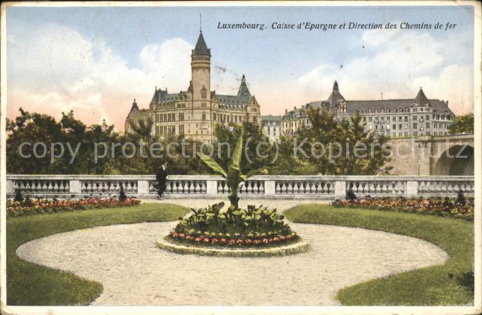 LUXEMBOURG  Luxemburg Caisse d Epargne et Direction des Chemins de fer
