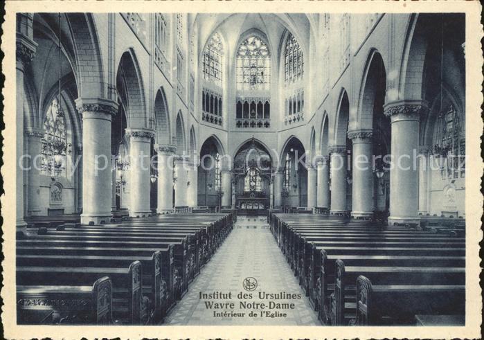 Wavre Wallon Institut des Ursulines Notre Dame Interieur de l Eglise