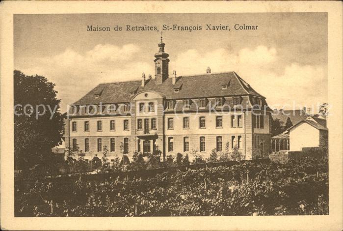 Colmar Haut Rhin Elsass Maison de Retraites St Francois Xavier