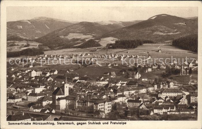 Muerzzuschlag Gesamtansicht gegen Stuhleck und Pretulalpe Fischbacher Alpen