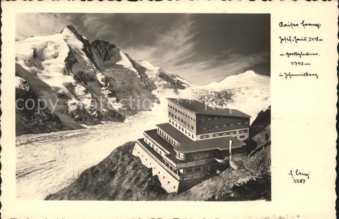 Heiligenblut Kaernten Kaiser Franz Josef Haus mit Grossglockner und Johannisberg