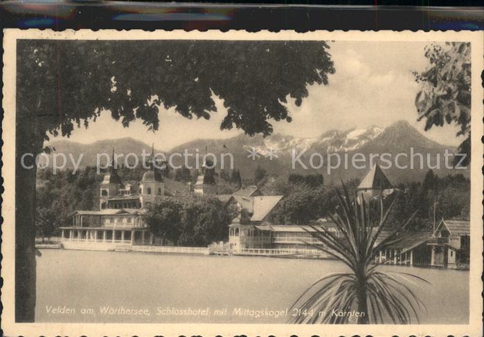 Velden Woerthersee Schlosshotel mit Mittagskogel