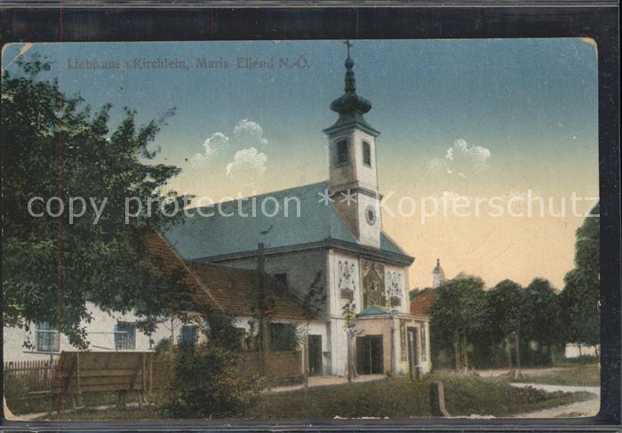 Maria Ellend Oesterreich Liebfrauen Kirchlein