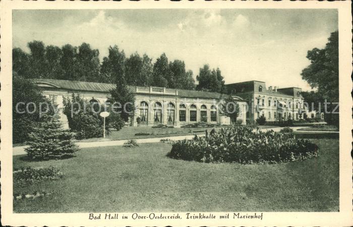 Bad Hall Oberoesterreich Trinkhalle mit Marienhof Kurpark