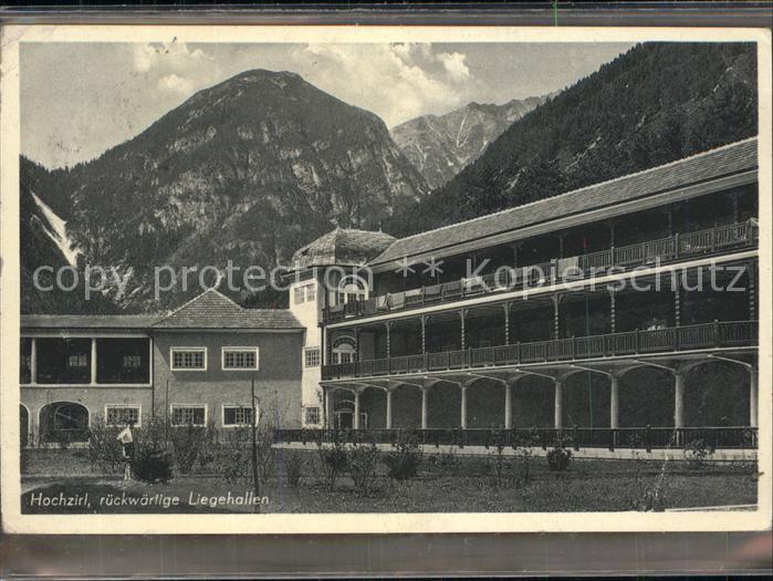 Hochzirl Zirl Sanatorium rueckwaertige Liegehallen