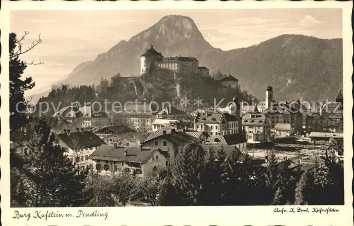 Kufstein Tirol Burg mit Pendling