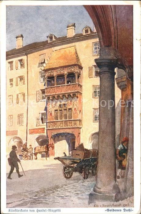 Innsbruck Goldenes Dachl Kuenstlerkarte Herzog Friedrichstrasse