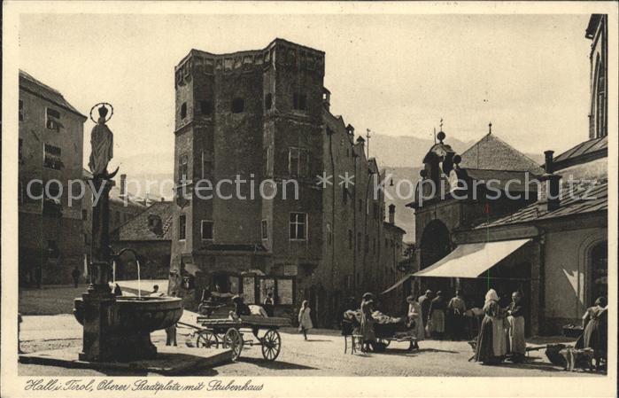 Hall Tirol Oberer Stadtplatz mit Stubenhaus