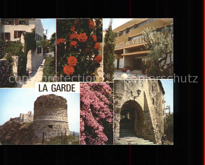 La Garde Var Vues partielles Hotel de Ville Chateau