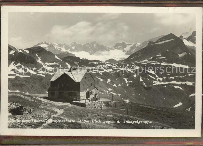 Hagenerhuette Schutzhaus Mallnitzer Tauern Blick gege