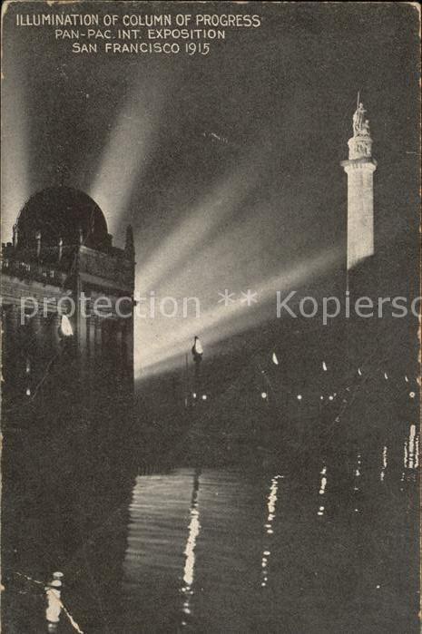 San Francisco California Illumination of Column Progress Pan-Pac Int.Exposition