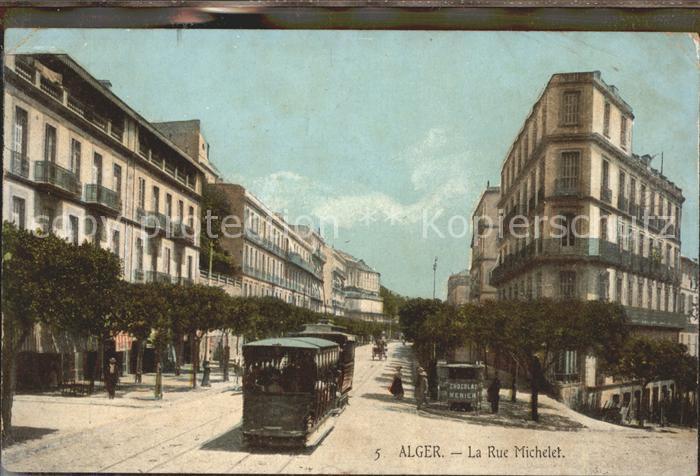 Alger Algerien La Rue Michelet mit Strassenbahn