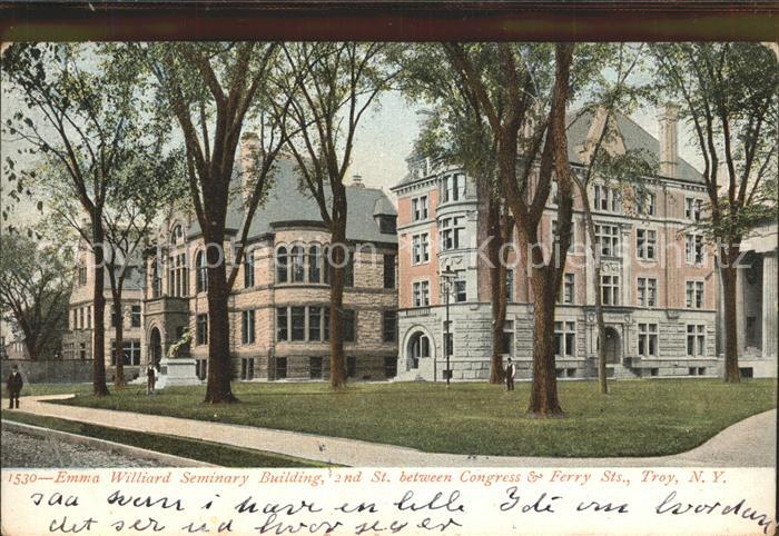 Troy New York Emma Williard Seminary Building 2 nd St.between Congress & ferry S