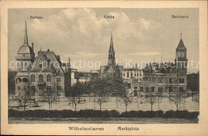 Wilhelmshaven  CITY Marktplatz Rathaus Kirche Reichspost