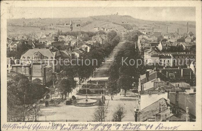 Bonn Rhein Kaiserplatz Poppelsdorfer Allee u.Kreuzberg (Feldpost)