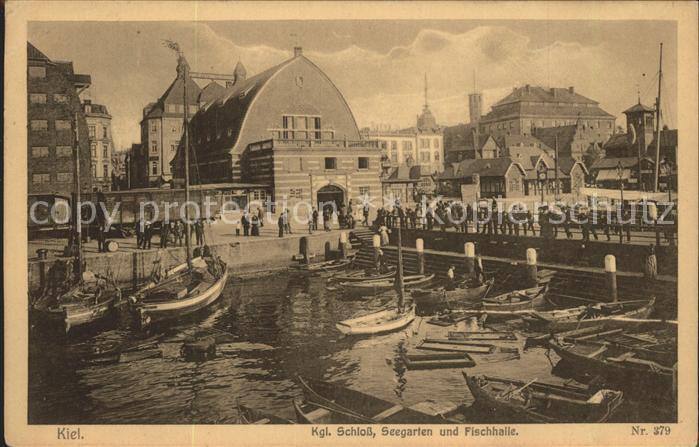 KIEL  CITY Kgl.Schloss Seegarten u.Fischhalle (Feldpost)