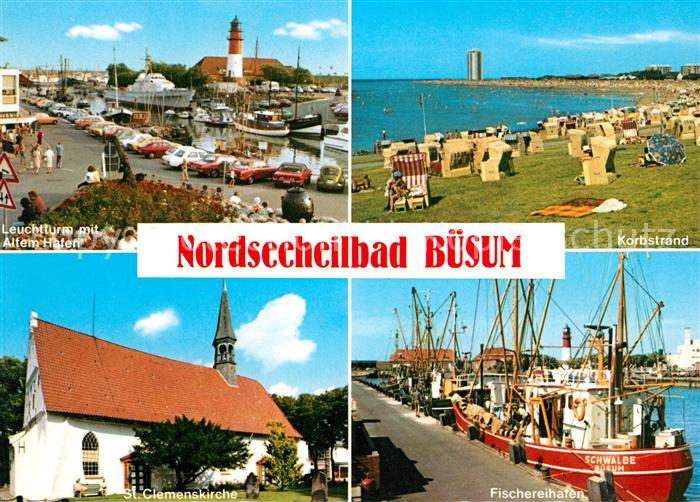 Buesum Nordseebad Leuchtturm mit Altem Hafen Korbstrand St Clemenskirche Fischer
