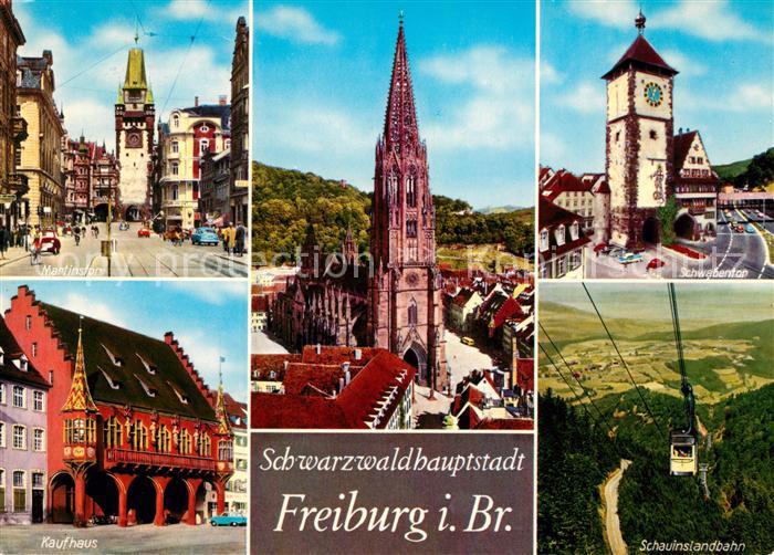 Freiburg Breisgau Martinstor Schwabentor Kaufhaus Muenster Schauinslandbahn
