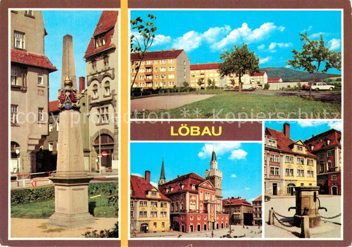 Loebau Sachsen Postmeilensaeule Loebauer Berg Rathaus Platz der Befreiung