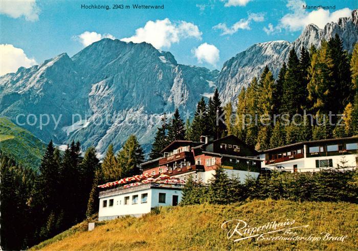 Muehlbach Hochkoenig Alpengasthof Rupertihaus mit Manndlwand