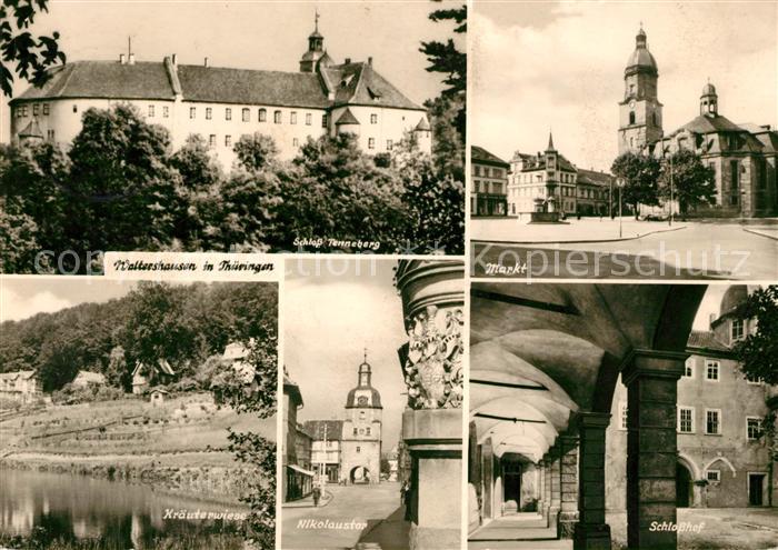 Waltershausen Gotha Schloss Tenneberg Markt Kraeuterwiese Nikolaustor Schlosshof