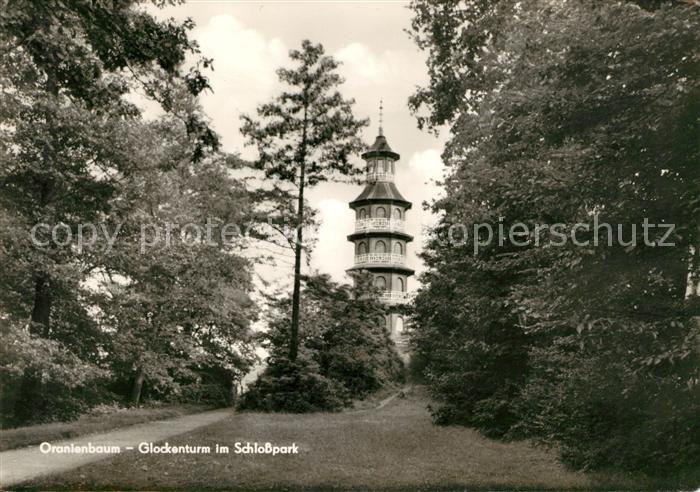 Oranienbaum Glockenturm Schlosspark