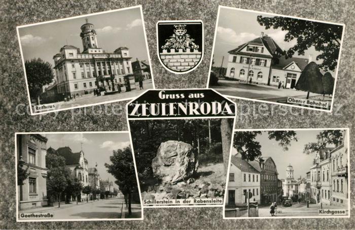 Zeulenroda-Triebes Rathaus Oberer Bahnhof Goethestrasse Schillerstein in der Rab