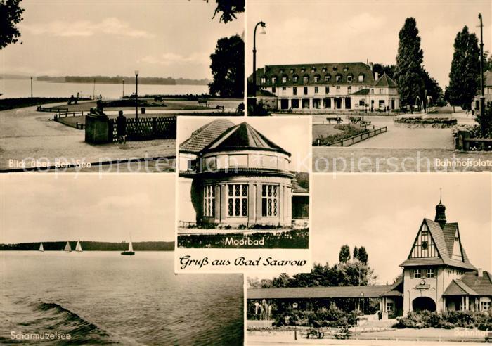 Bad Saarow Seeblick Bahnhofsplatz Scharmuetzelsee Moorbad Bahnhof