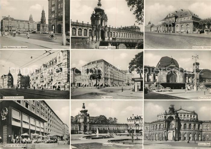 DRESDEN Elbe Thaelmann Str Altmarkt Zwinger Italien Doerfchen Kronenplatz Hauptb