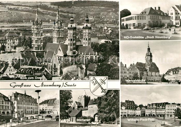 Naumburg Saale Dom HOG Stadt Naumburg Rathaus Marientor Wilhelm Pieck Platz