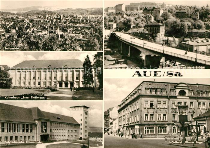 Aue Erzgebirge Panorama Karl Marx Bruecke Kulturhaus Ernst Thaelmann Polytechn O