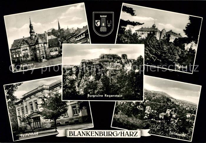 Blankenburg Harz Rathaus Burgruine Regenstein Schloss Teufelsbad Teilansicht