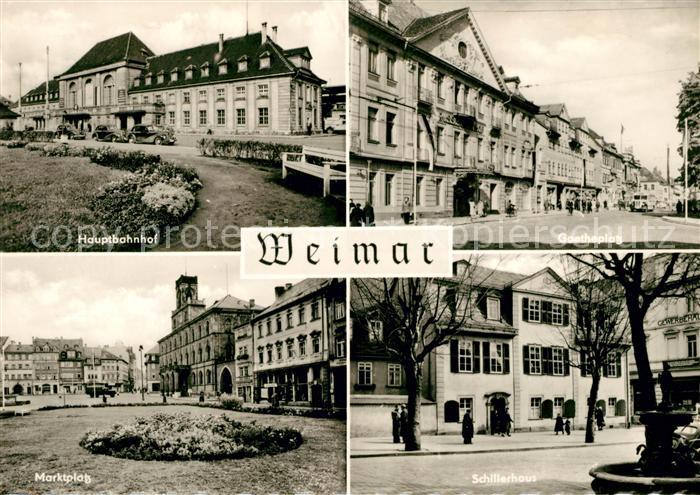 Weimar Thueringen Hauptbahnhof Goetheplatz Marktplatz Schillerhaus