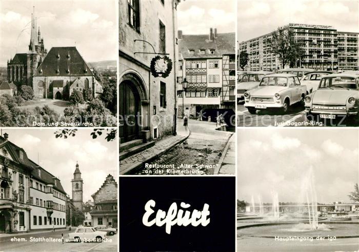 Erfurt Dom Severikirche Restaurant Alter Schwan Kraemerbruecke Juri Gagarin Ring